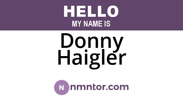 Donny Haigler