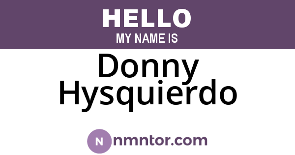 Donny Hysquierdo