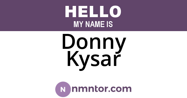 Donny Kysar