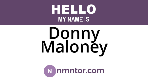 Donny Maloney