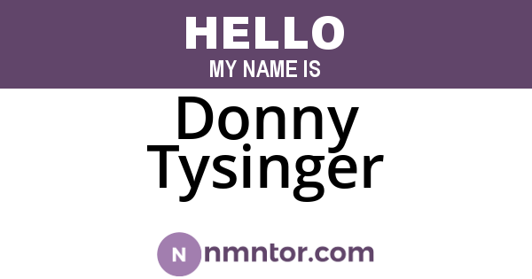Donny Tysinger