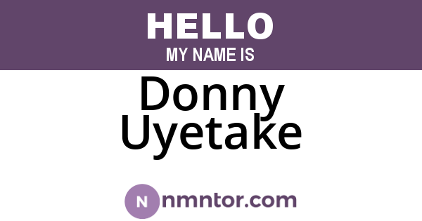 Donny Uyetake