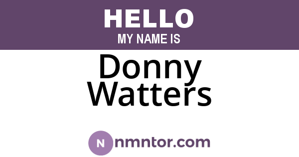 Donny Watters