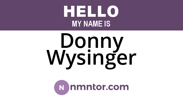 Donny Wysinger