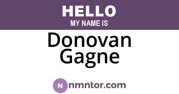 Donovan Gagne