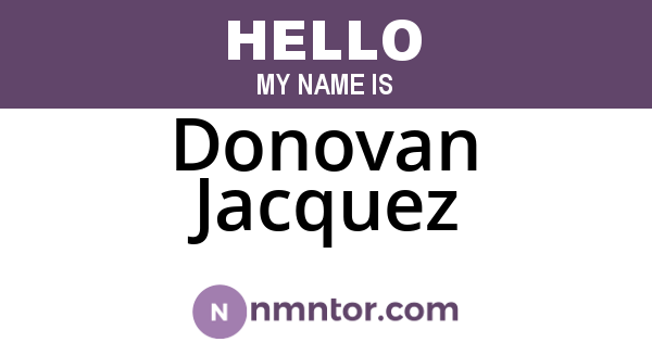 Donovan Jacquez