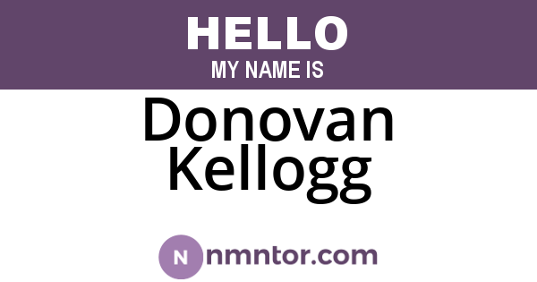 Donovan Kellogg