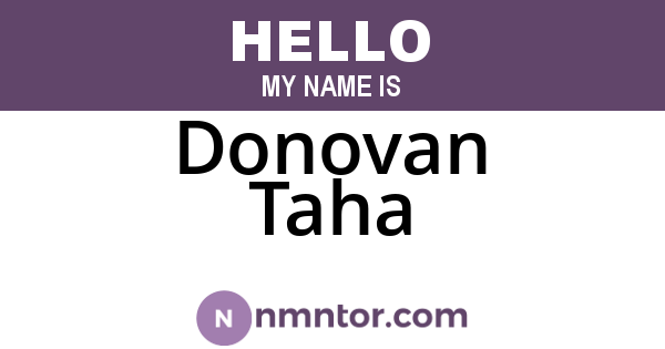 Donovan Taha