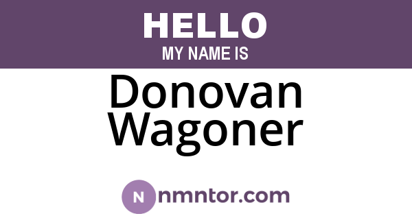 Donovan Wagoner
