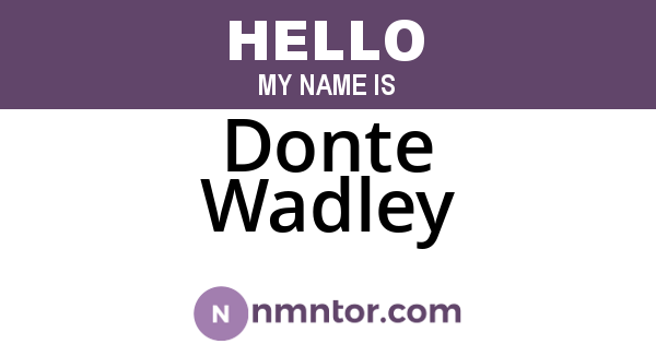 Donte Wadley