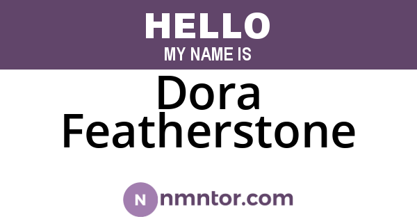 Dora Featherstone