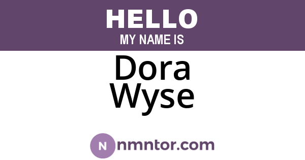 Dora Wyse
