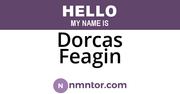 Dorcas Feagin