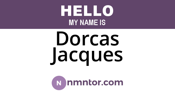Dorcas Jacques
