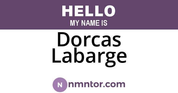 Dorcas Labarge