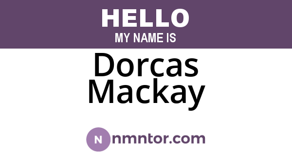 Dorcas Mackay