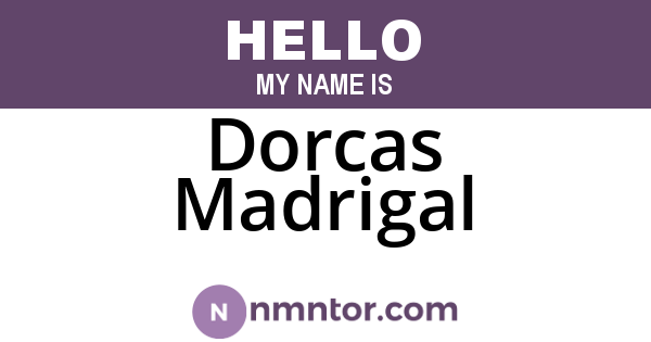 Dorcas Madrigal