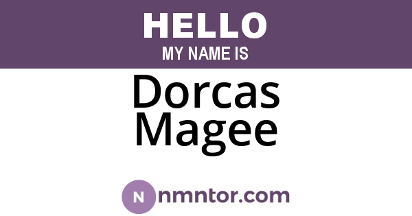 Dorcas Magee