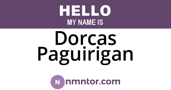 Dorcas Paguirigan