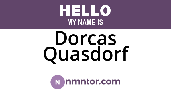 Dorcas Quasdorf