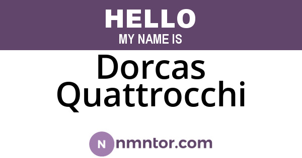 Dorcas Quattrocchi