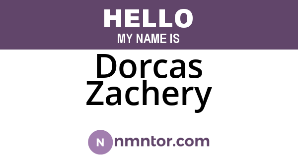 Dorcas Zachery