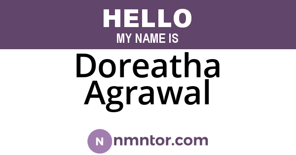 Doreatha Agrawal