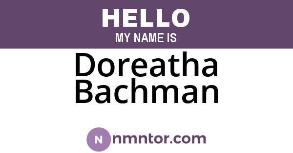 Doreatha Bachman