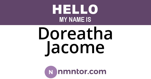 Doreatha Jacome