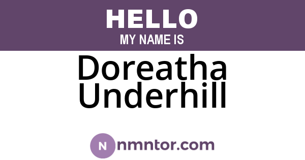 Doreatha Underhill
