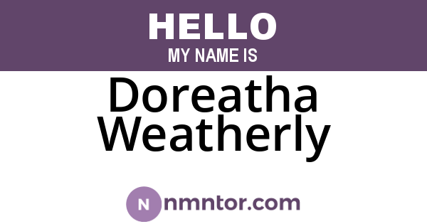Doreatha Weatherly