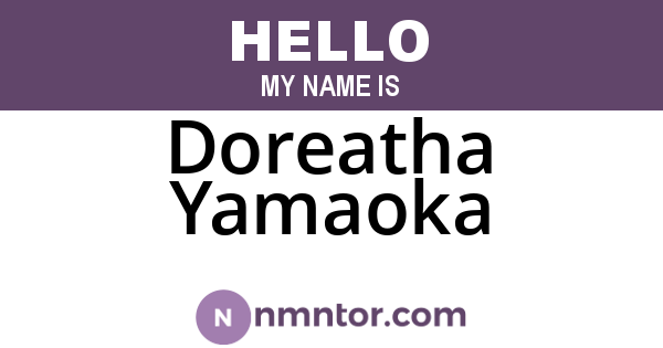 Doreatha Yamaoka