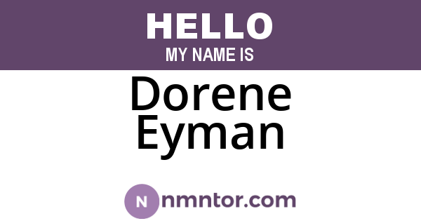 Dorene Eyman