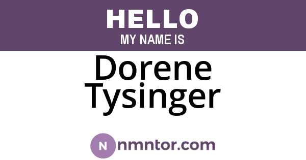 Dorene Tysinger