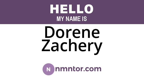 Dorene Zachery
