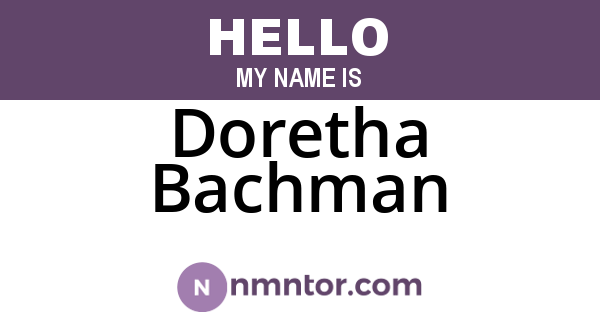 Doretha Bachman