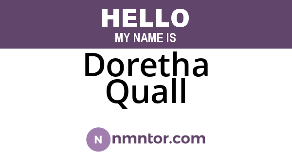 Doretha Quall