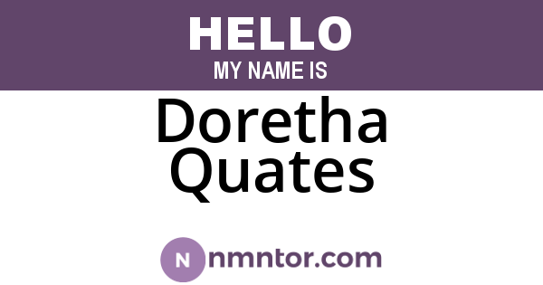 Doretha Quates