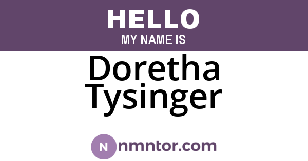 Doretha Tysinger