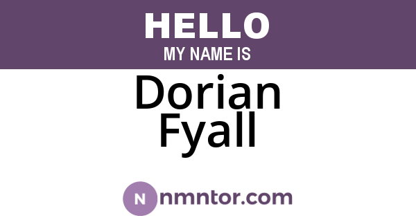 Dorian Fyall