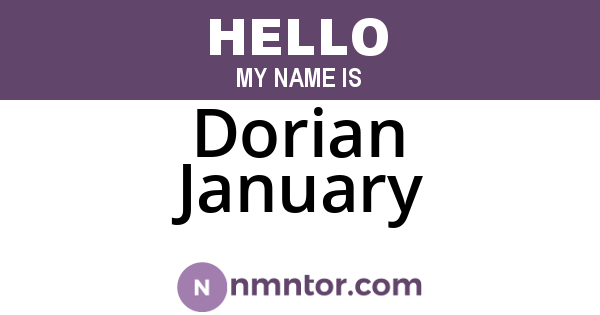 Dorian January