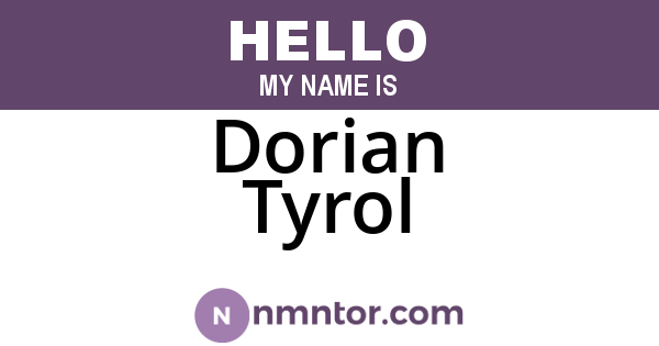Dorian Tyrol