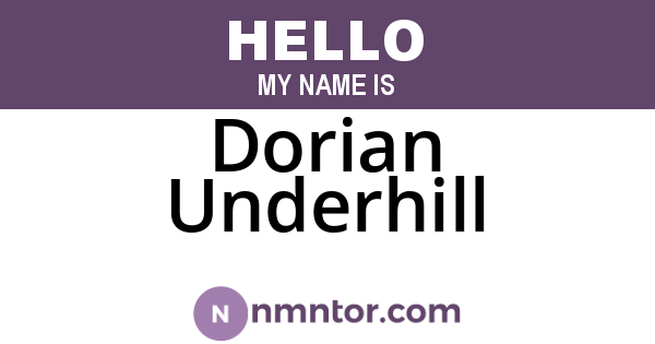 Dorian Underhill