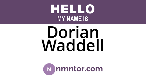 Dorian Waddell