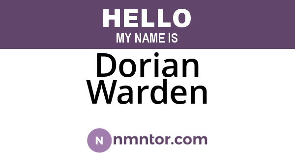 Dorian Warden
