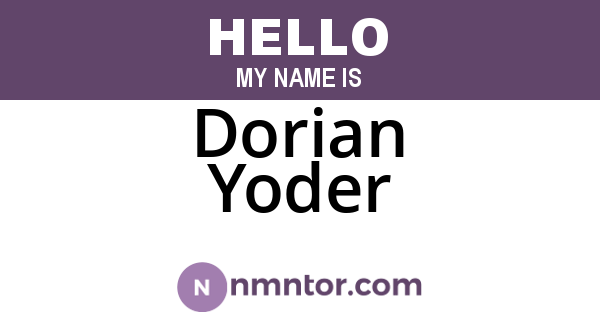 Dorian Yoder
