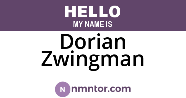 Dorian Zwingman