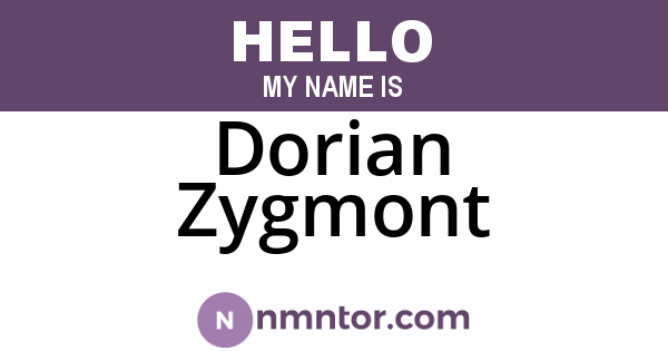 Dorian Zygmont