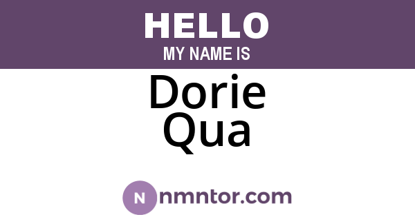 Dorie Qua