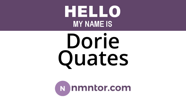 Dorie Quates